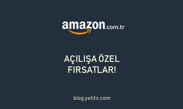 Amazon Türkiye Bugün İtibariyle Açıldı!